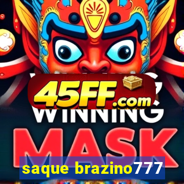 saque brazino777
